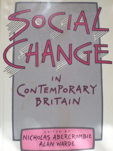 Social Change in Contemporary Britain