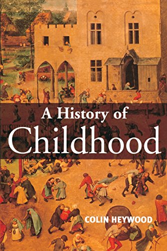 A History of Childhood