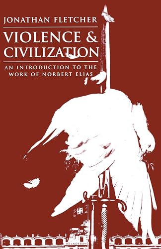 Violence and Civilization