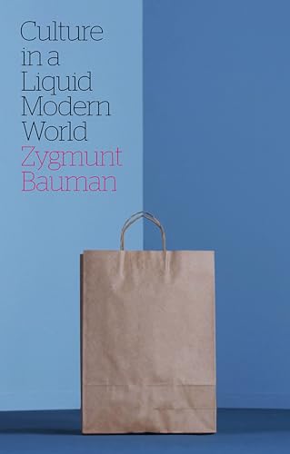 Culture in a Liquid Modern World