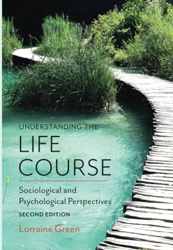 Understanding the Life Course