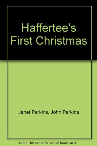 Haffertee's First Christmas