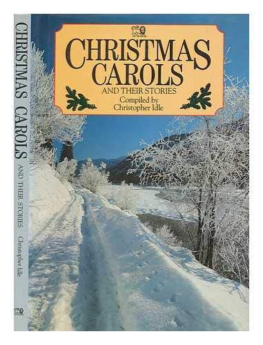 Christmas Carols and Their Stories