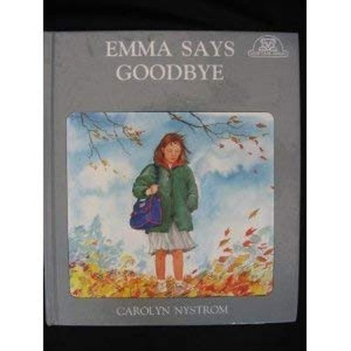 Emma Says Goodbye
