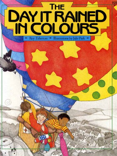 The Day it Rained in Colours
