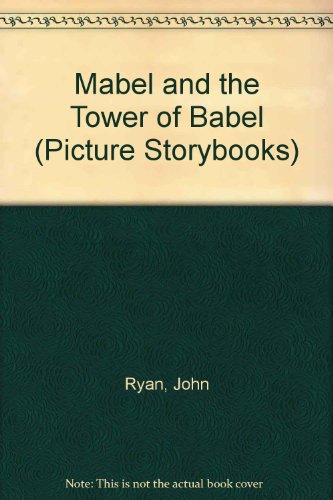 Mabel and the Tower of Babel