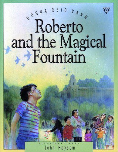 Roberto and the Magic Fountain