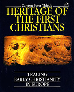 Heritage of the First Christians 