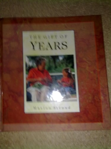 The Gift of Years