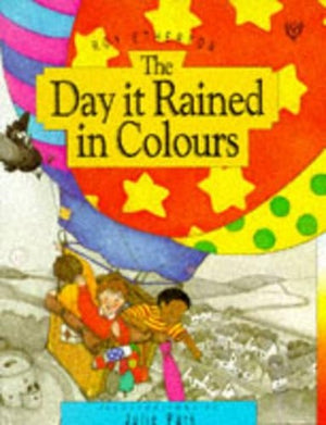 The Day it Rained in Colours
