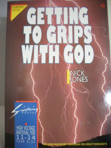 Getting to Grips with God