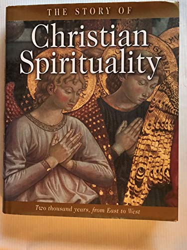 The Story of Christian Spirituality