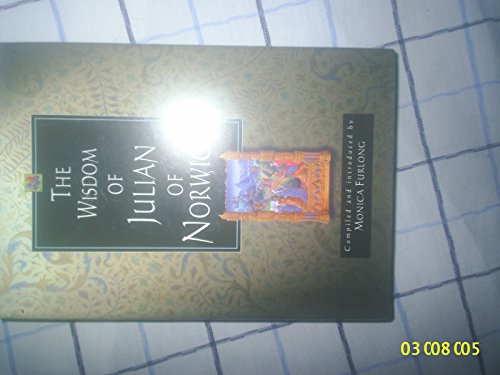 The Wisdom of Julian of Norwich
