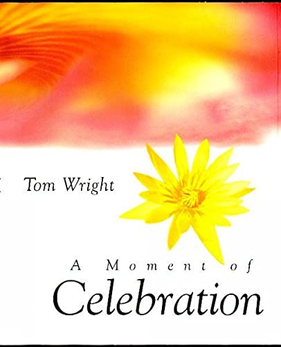 A Moment of Celebration
