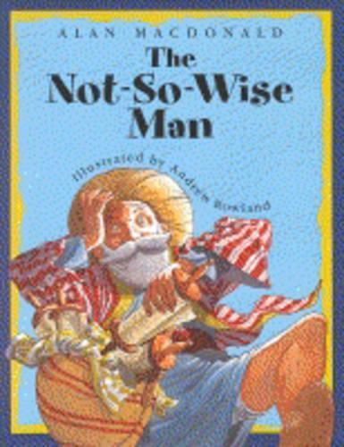 Not-So-Wise Man