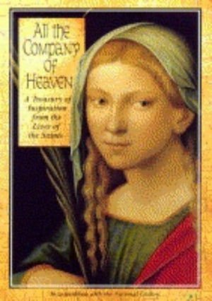 All the Company of Heaven