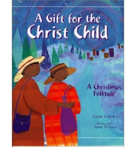A Gift for the Christ Child