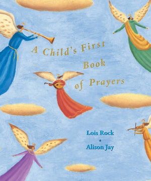 A Child's First Book of Prayers