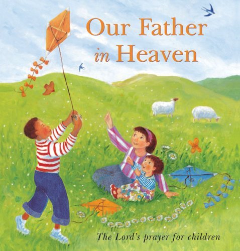 Our Father in Heaven