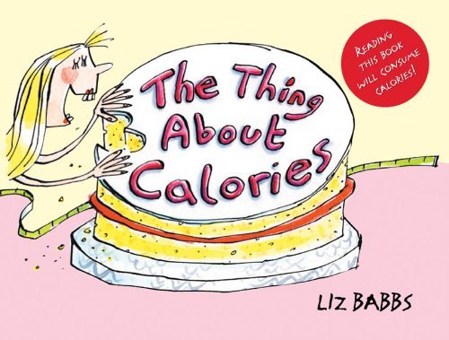 The Thing About Calories