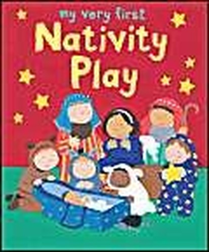 My Very First Nativity Play