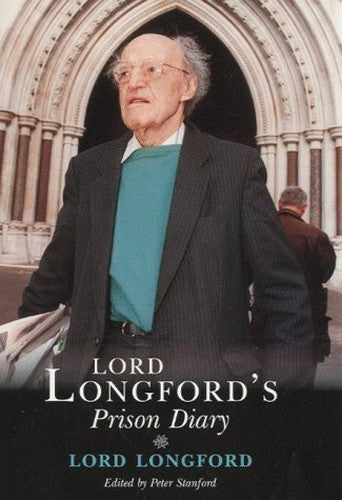 LORD LONGFORD'S PRISON DIARY
