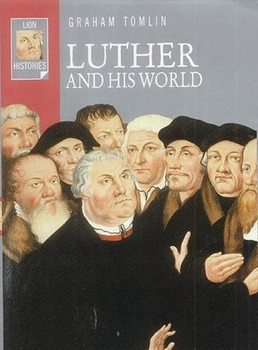 Luther and his World