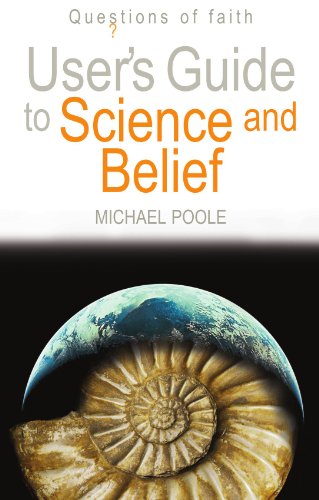 User's Guide to Science and Belief