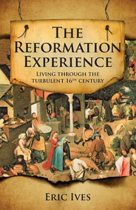 The Reformation Experience 