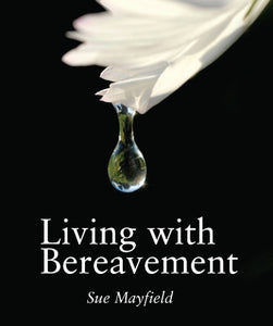 Living With Bereavement 