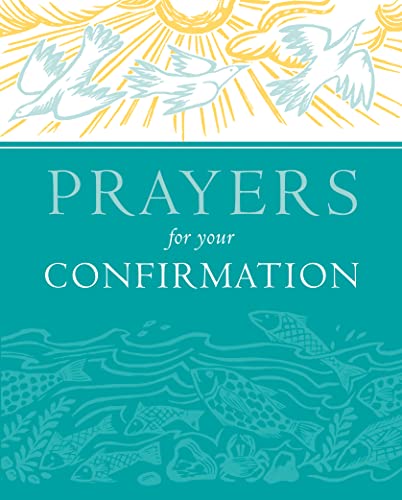 Prayers for your Confirmation