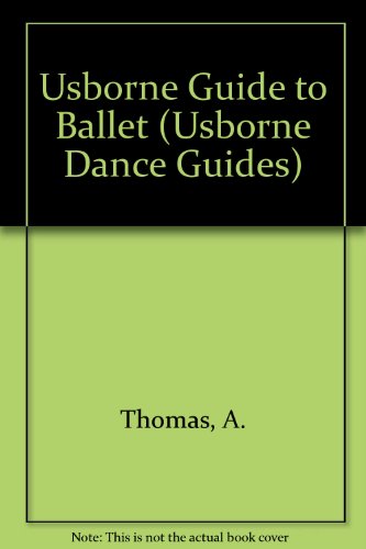 Usborne Guide to Ballet