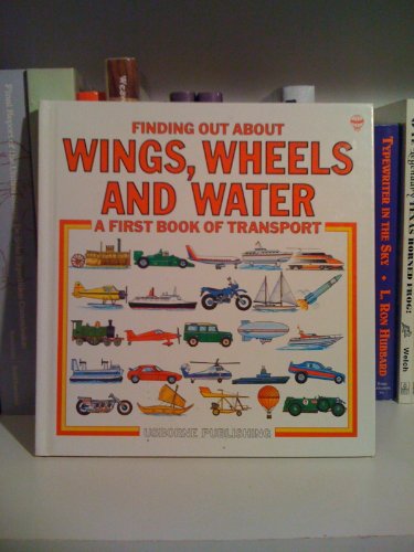 Wings, Wheels and Water