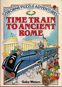 Time Train to Ancient Rome 