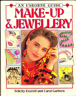 Make-up and Jewellery