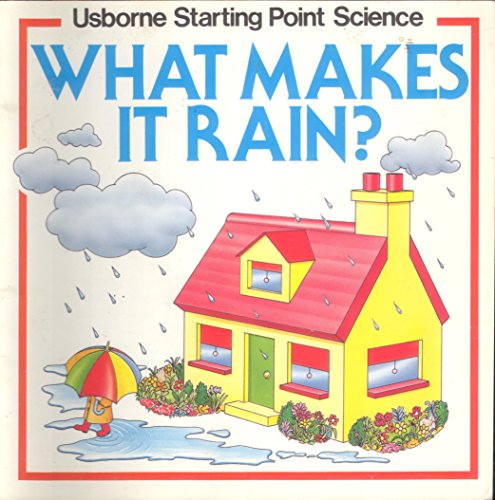 What Makes it Rain?