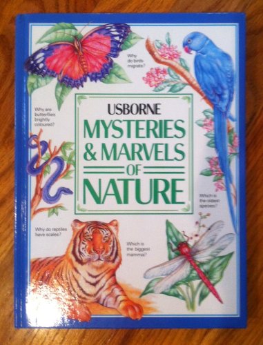 Mysteries and Marvels of Nature