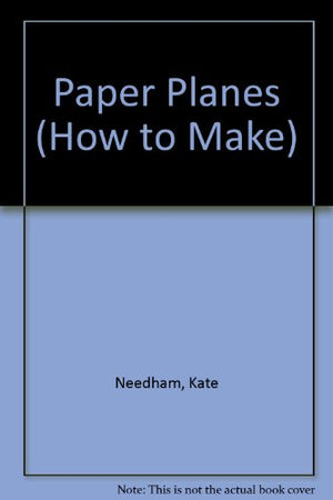 Paper Planes