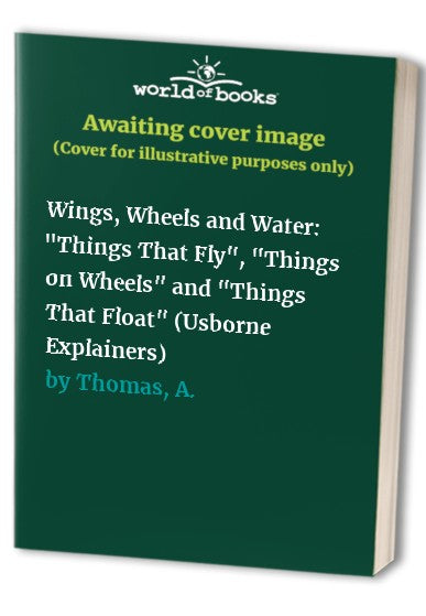 Wings, Wheels and Water