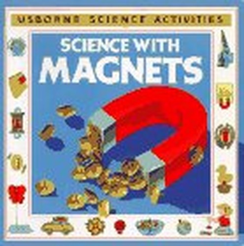 Science with Magnets