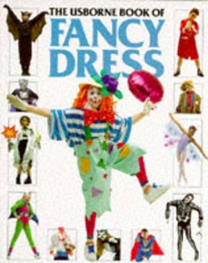 Usborne Book of Fancy Dress