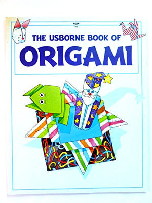 Usborne Book of Origami