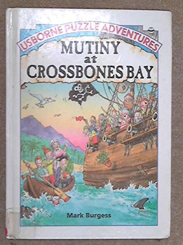 Mutiny at Crossbones Bay