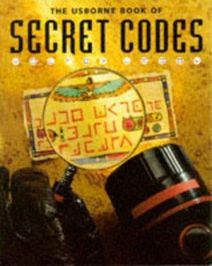 Usborne Book of Secret Codes