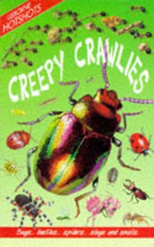 Creepy Crawlies
