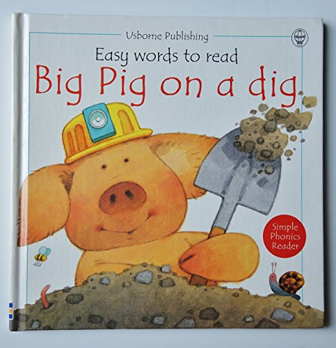 Big Pig on a Dig