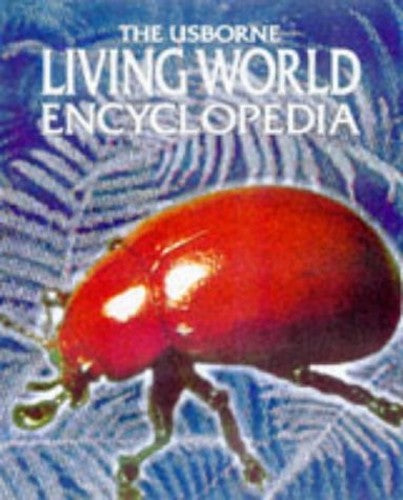 Usborne Living World Encyclopedia