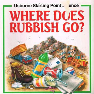 Where Does Rubbish Go?