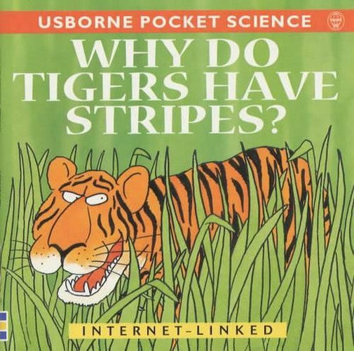 Why Do Tigers Have Stripes?