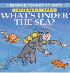 What's Under the Sea?
